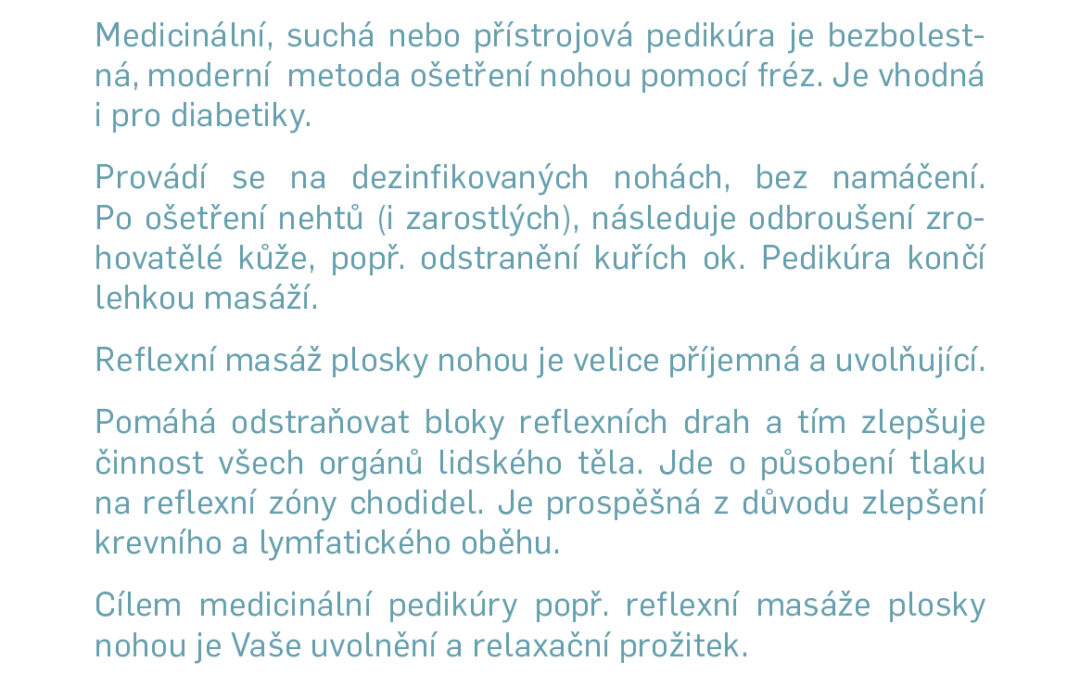 medicinální pedikúra nově v Rehafitu